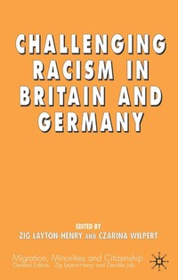 bokomslag Challenging Racism in Britain and Germany