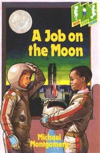 bokomslag Hop Step Jump; A Job On The Moon