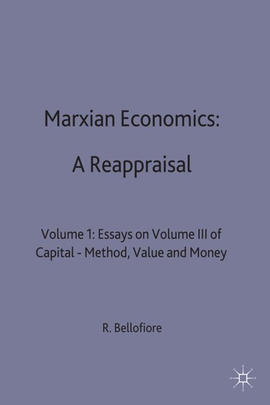 bokomslag Marxian Economics: A Reappraisal