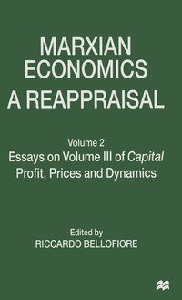 bokomslag Marxian Economics: A Reappraisal