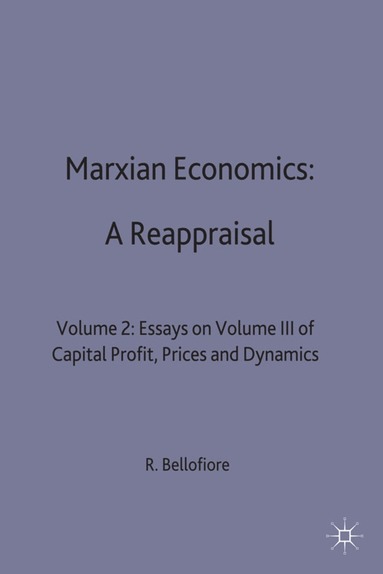 bokomslag Marxian Economics: A Reappraisal