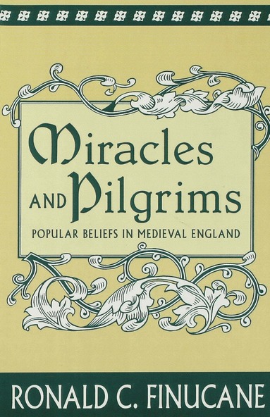 bokomslag Miracles and Pilgrims