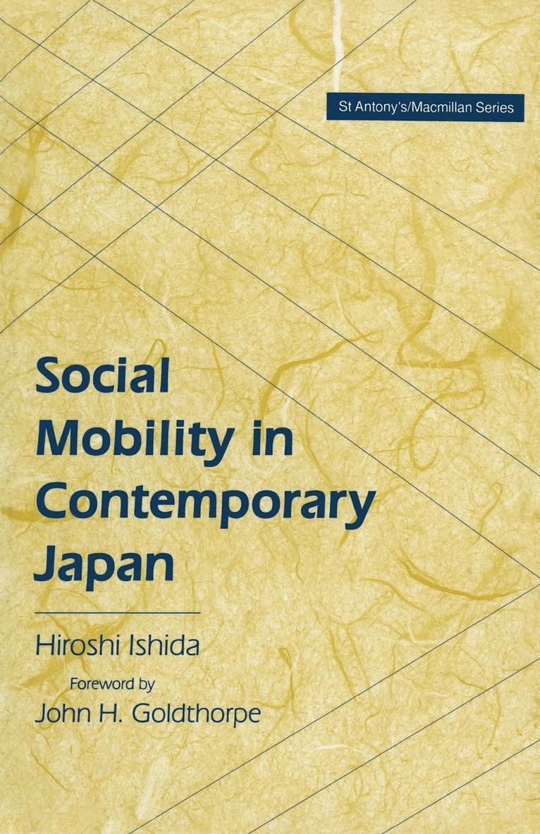 Social Mobility In Contemporary Japan 1