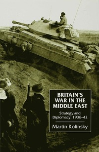 bokomslag Britain's War in the Middle East