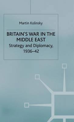 Britains War in the Middle East 1