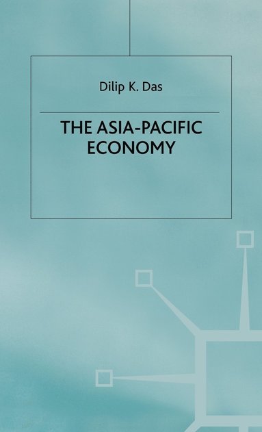 bokomslag The Asia-Pacific Economy