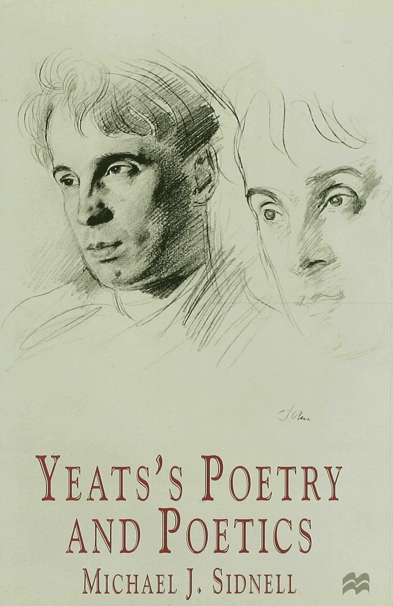 Yeats’s Poetry and Poetics