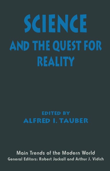 Alfred I. Tauber - Science and the Quest for Reality, Häftad