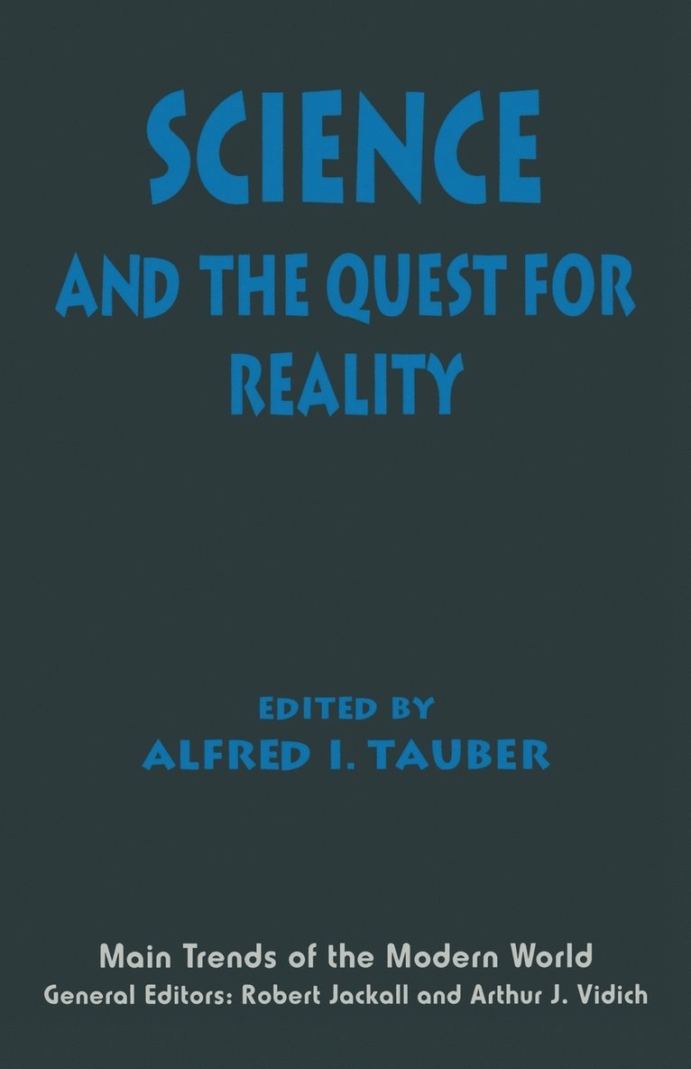 Science and the Quest for Reality 1