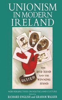 bokomslag Unionism in Modern Ireland