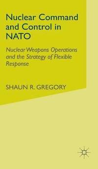 bokomslag Nuclear Command and Control in NATO