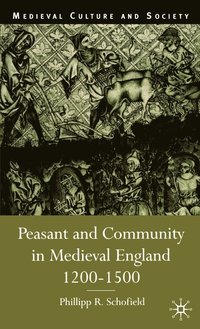 bokomslag Peasant and Community in Medieval England, 1200-1500