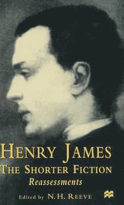 Henry James The Shorter Fiction 1