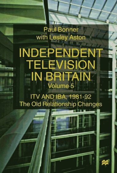 bokomslag Independent Television in Britain