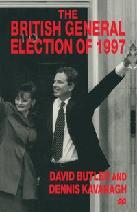 bokomslag The British General Election of 1997