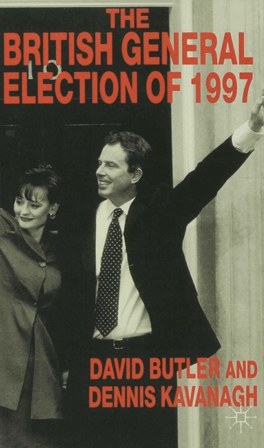 David Butler, Dennis Kavanagh - British General Election of 1997, Häftad