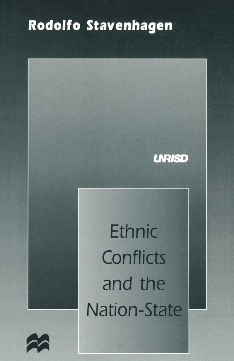 Rodolfo Stavenhagen - Ethnic Conflicts and the Nation-State, Häftad