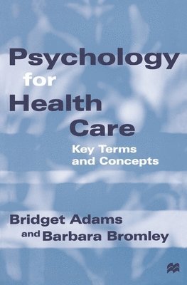 Psychology for Health Care 1