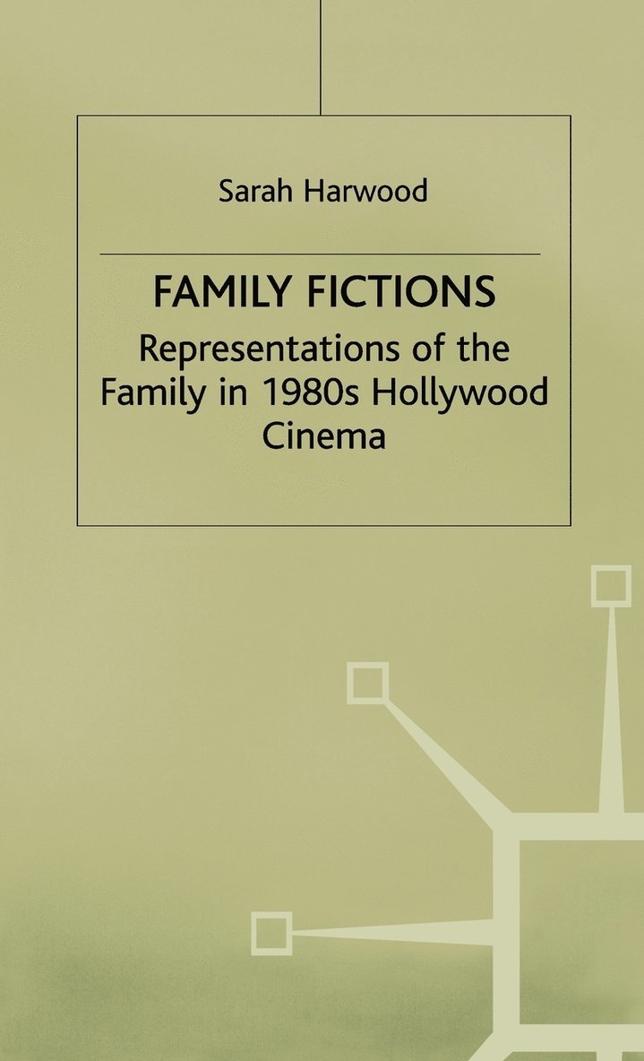 Family Fictions 1
