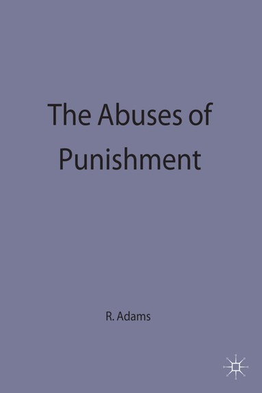 R. Adams - Abuses of Punishment, Häftad