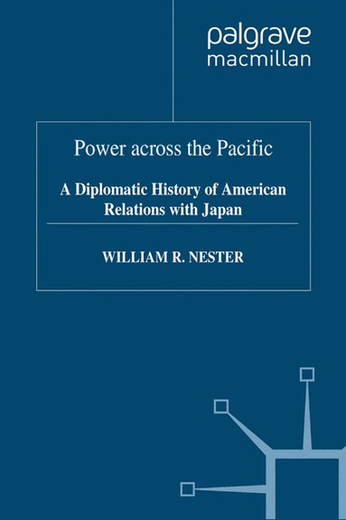 W. Nester - Power across the Pacific, Häftad
