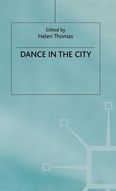 bokomslag Dance in the City