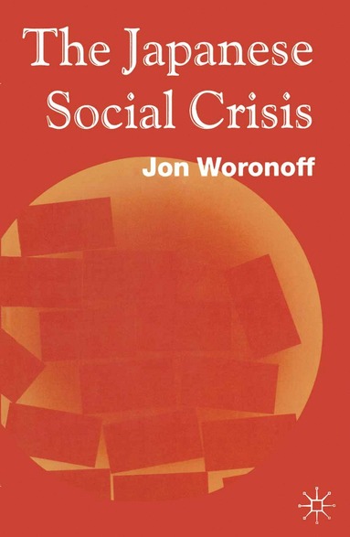 bokomslag Japanese Social Crisis