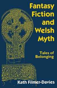 bokomslag Fantasy Fiction and Welsh Myth