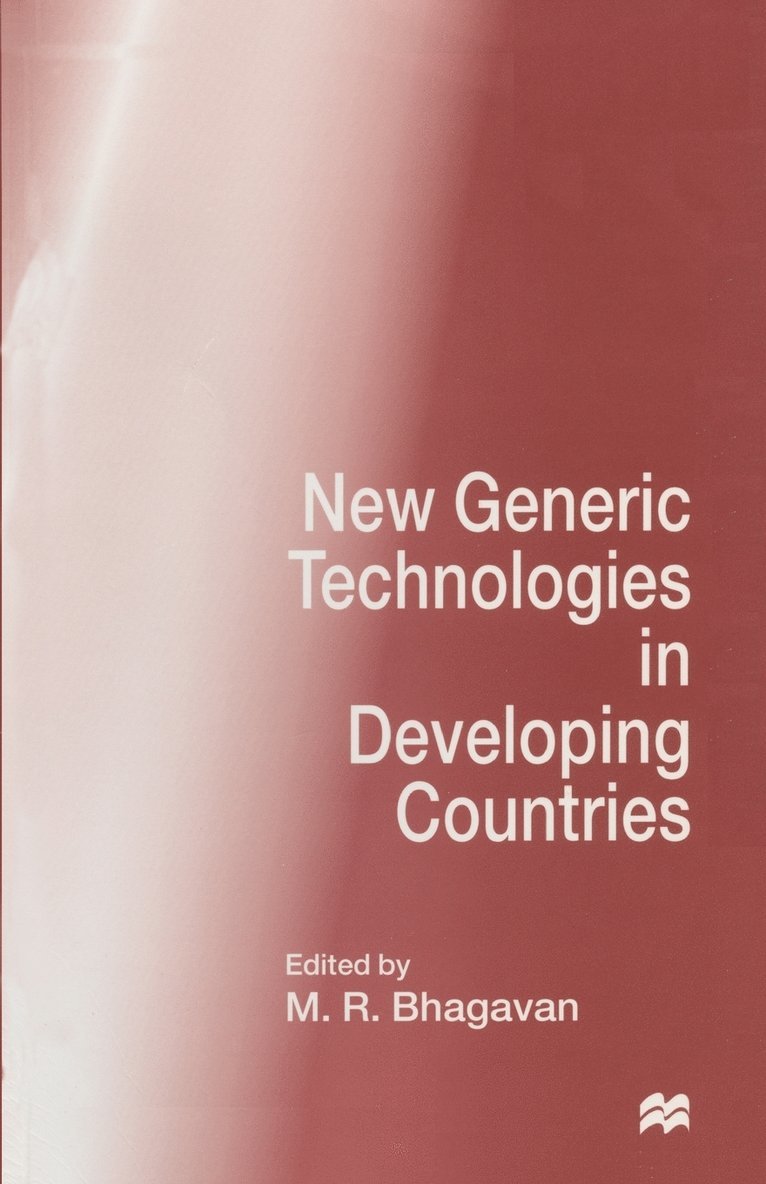 New Generic Technologies in Developing Countries 1