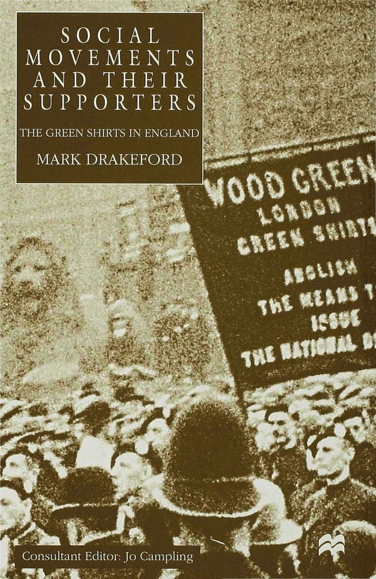 M. Drakeford - Social Movements and their Supporters, Inbunden