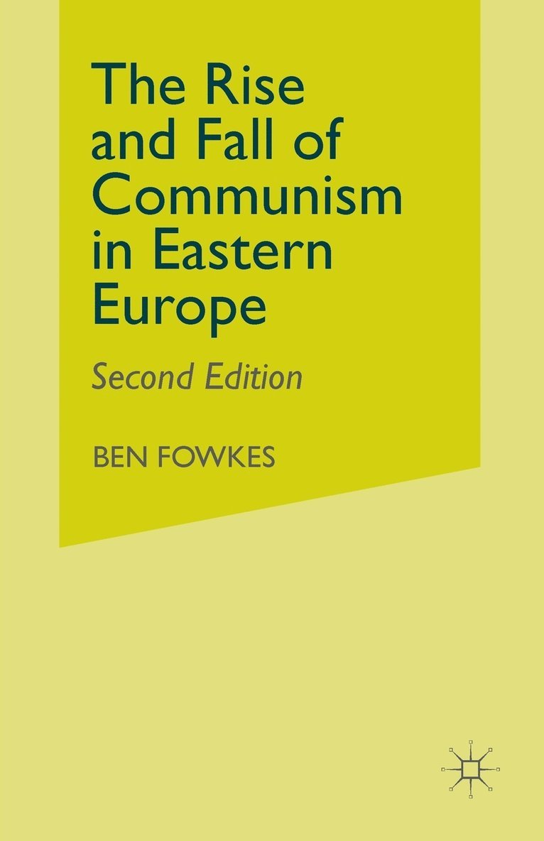 Rise and Fall of Communism in Eastern Europe 1