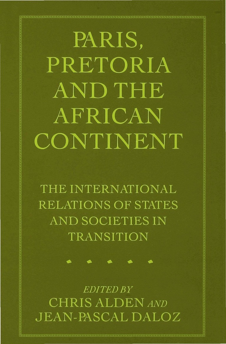 Paris, Pretoria and the African Continent