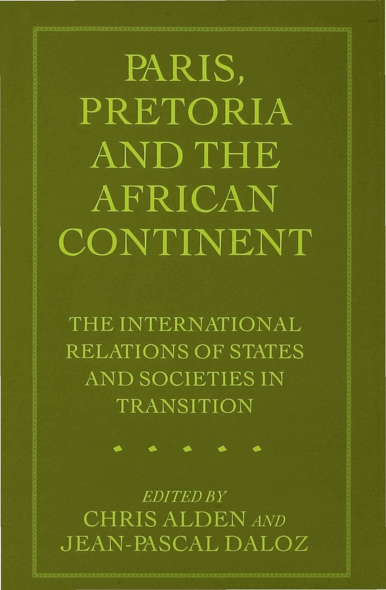 Paris, Pretoria and the African Continent 1