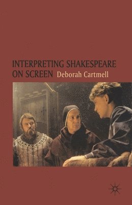 Interpreting Shakespeare on Screen 1