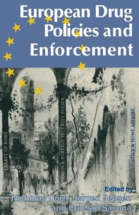 bokomslag European Drug Policies And Enforcement