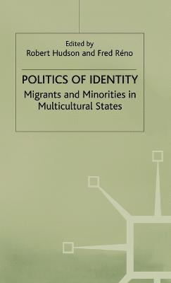 F. Réno - Politics of Identity, Inbunden