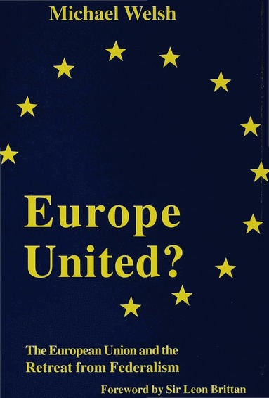 bokomslag Europe United?