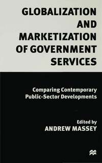 bokomslag Globalization and Marketization of Government Services