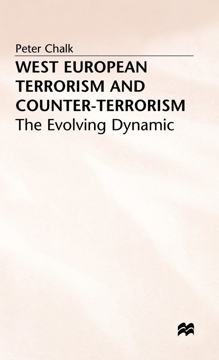 West European Terrorism and Counter-Terrorism 1