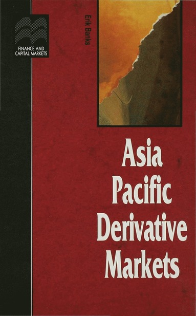 bokomslag Asia Pacific Derivative Markets