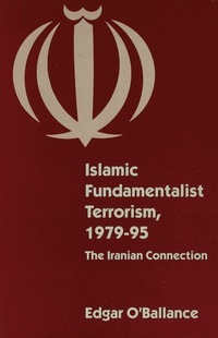 bokomslag Islamic Fundamentalist Terrorism, 1979-95