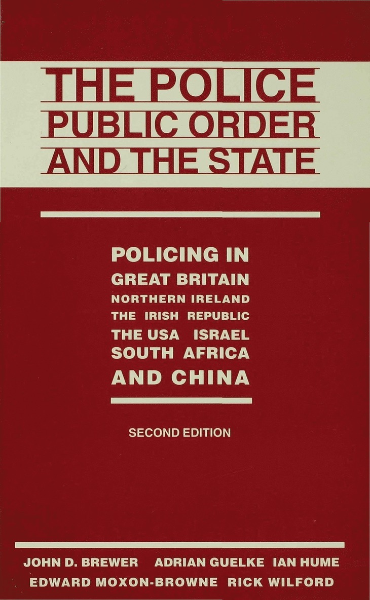 Police, Public Order and the State