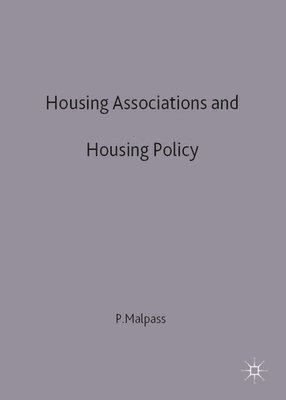 bokomslag Housing Associations and Housing Policy: A Historical Perspective