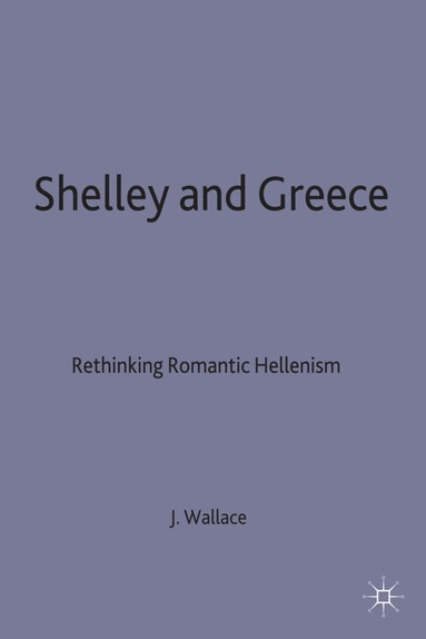 bokomslag Shelley and Greece