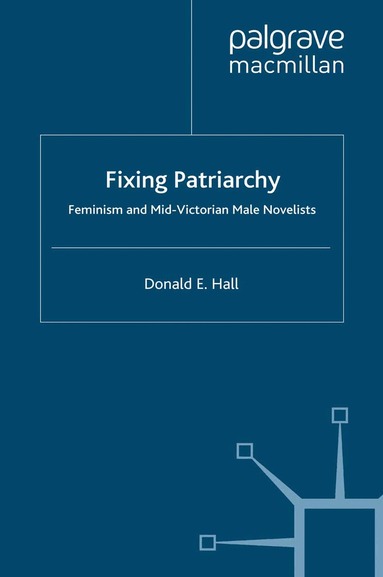 D. Hall - Fixing Patriarchy, Häftad