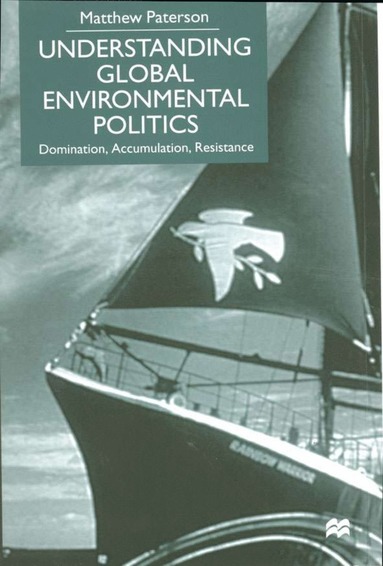 bokomslag Understanding Global Environmental Politics