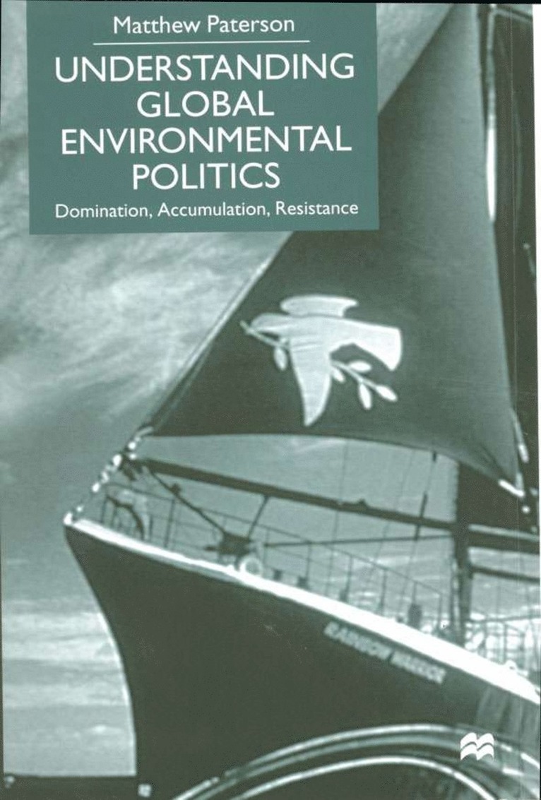 Understanding Global Environmental Politics 1