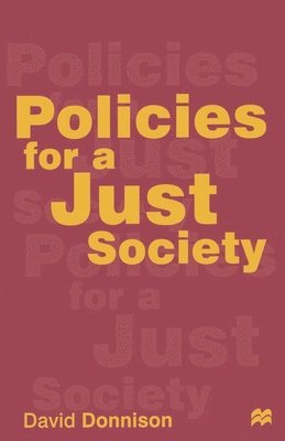 Policies for a Just Society 1