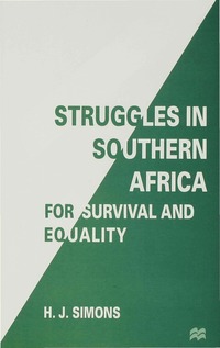 bokomslag Struggles in Southern Africa for Survival and Equality