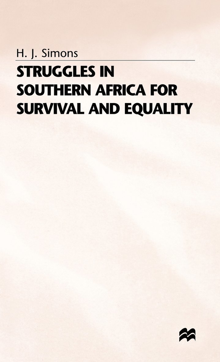 Struggles in Southern Africa for Survival and Equality 1